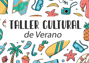 Taller cultural de Verano [FINALIZADO]
