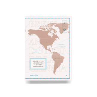 Breve Atlas Anecdótico de la Ciencia