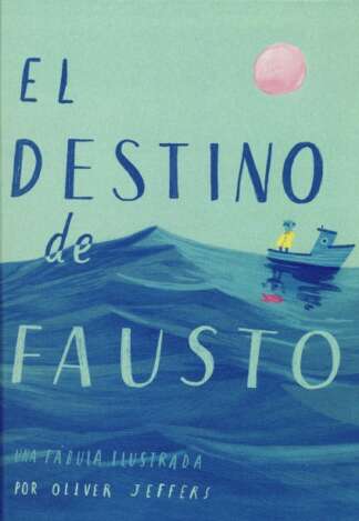 EL DESTINO DE FAUSTO