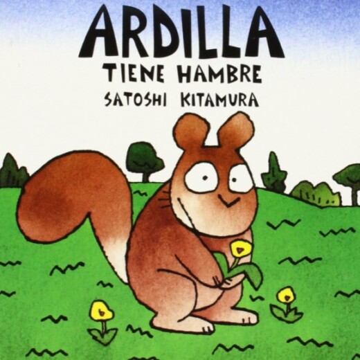 Ardilla Tiene Hambre