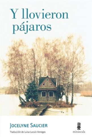 Y LLOVIERON PAJAROS