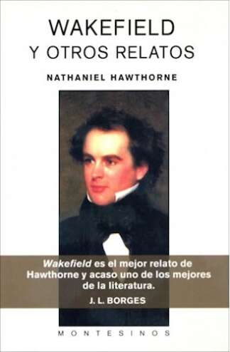 WAKEFIELD Y OTROS RELATOS