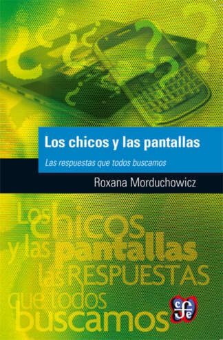 LOS CHICOS Y LAS PANTALLAS