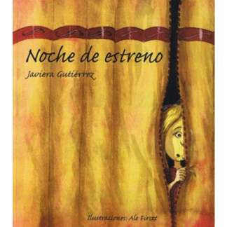 NOCHE DE ESTRENO