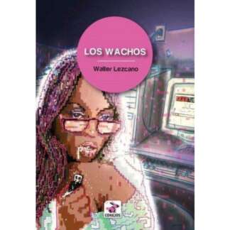 LOS WACHOS