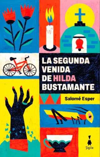 La segunda venida de Hilda Bustamante