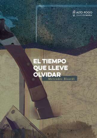 EL TIEMPO QUE LLEVE OLVIDAR