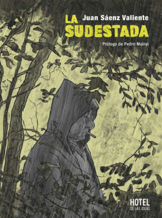 LA SUDESTADA - REEDICIÓN