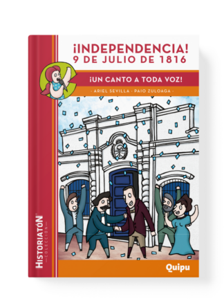 INDEPENDENCIA! 9 DE JULIO DE 1816