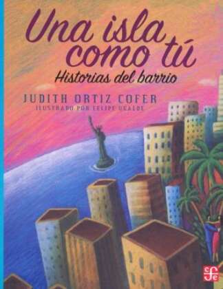 UNA ISLA COMO TU   HISTORIAS DEL BARRIO