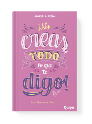 NO CREAS TODO LO QUE TE DIGO!