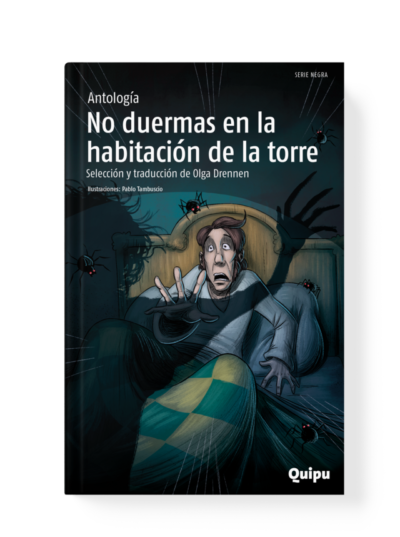 NO DUERMAS EN LA HABITACION DE LA TORRE