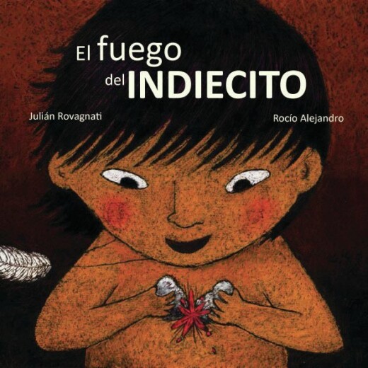 El Fuego del Indiecito