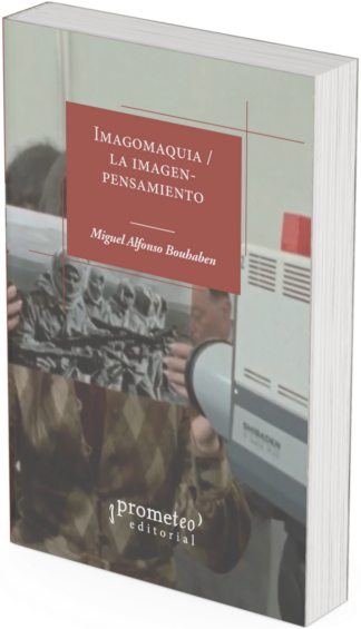 IMAGOMAQUIA / LA IMAGEN PENSAMIENTO