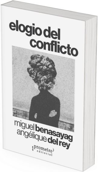 ELOGIO DEL CONFLICTO