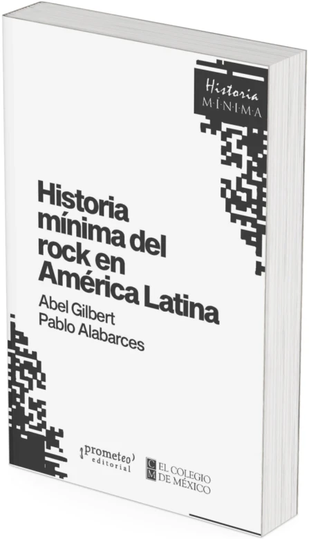 Historia Minima del Rock en America Latina