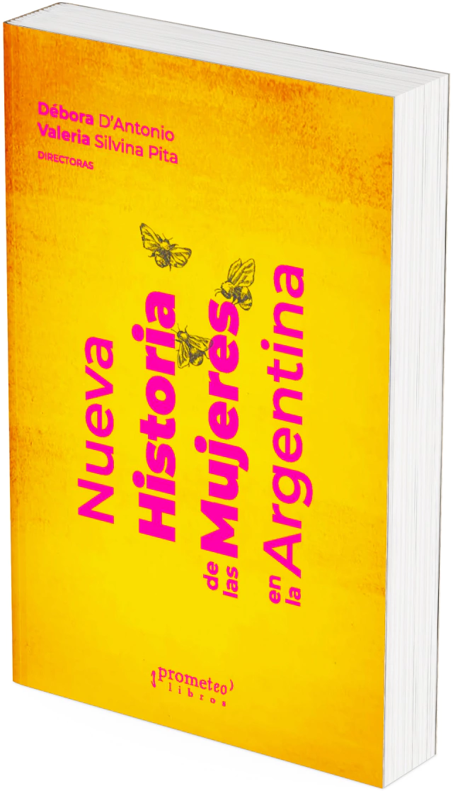 NUEVA HISTORIA DE LAS MUJERES EN LA ARGENTINA. Vol 2
