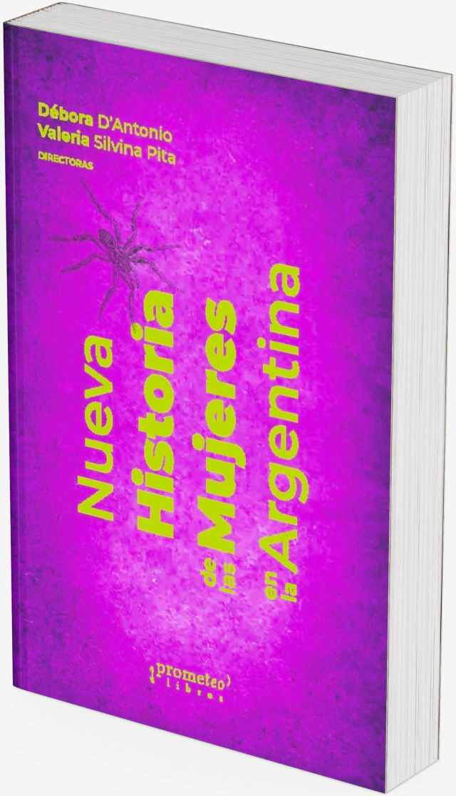 NUEVA HISTORIA DE LAS MUJERES EN LA ARGENTINA. Vol3