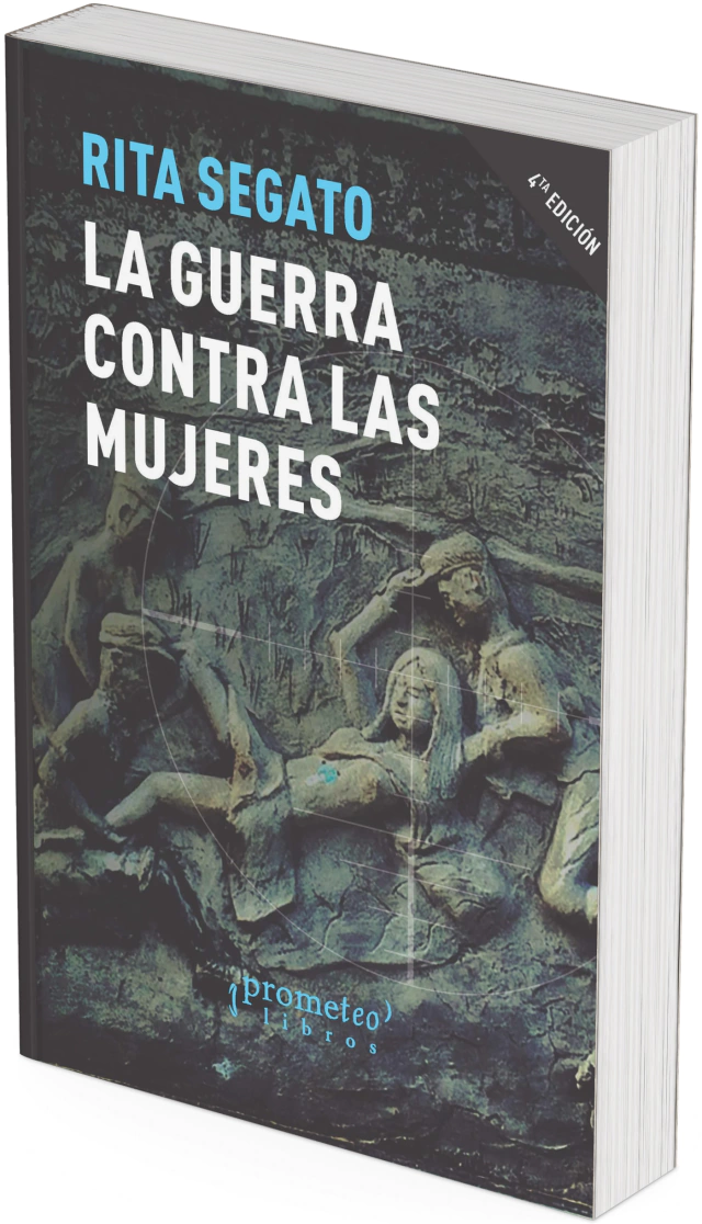 LA GUERRA CONTRA LAS MUJERES. 4TA EDICION