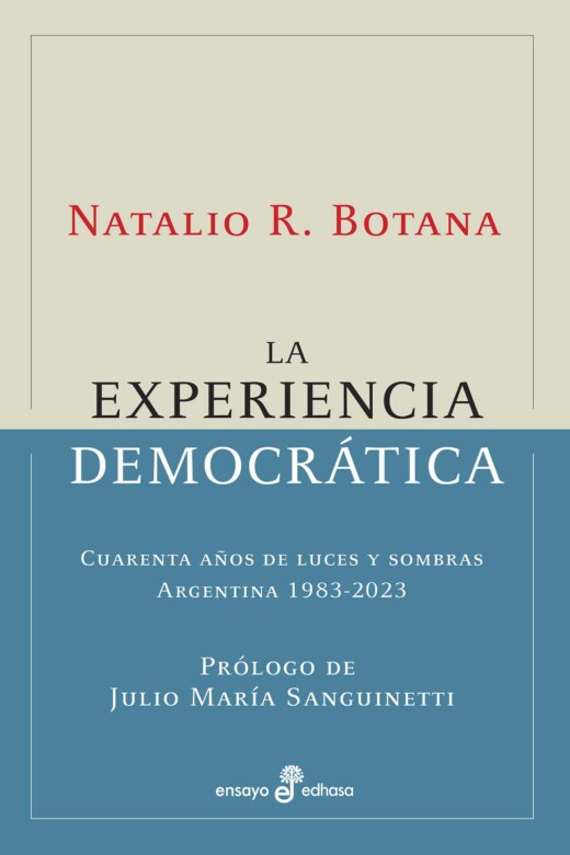 La experiencia democrática